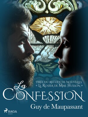 cover image of La Confession – tirée du recueil de nouvelles « Le Rosier de Mme Husson »